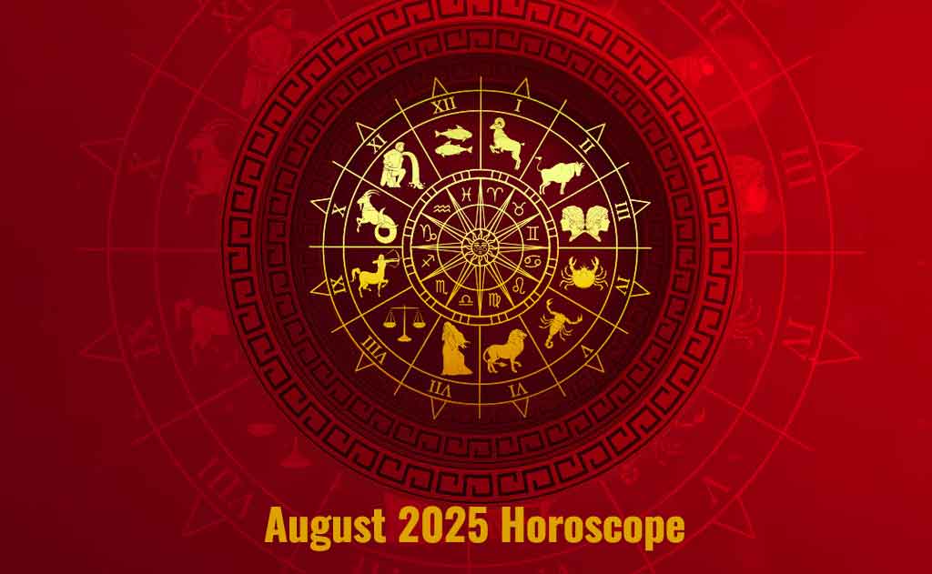 August 2025 Horoscope for All Zodiac Signs