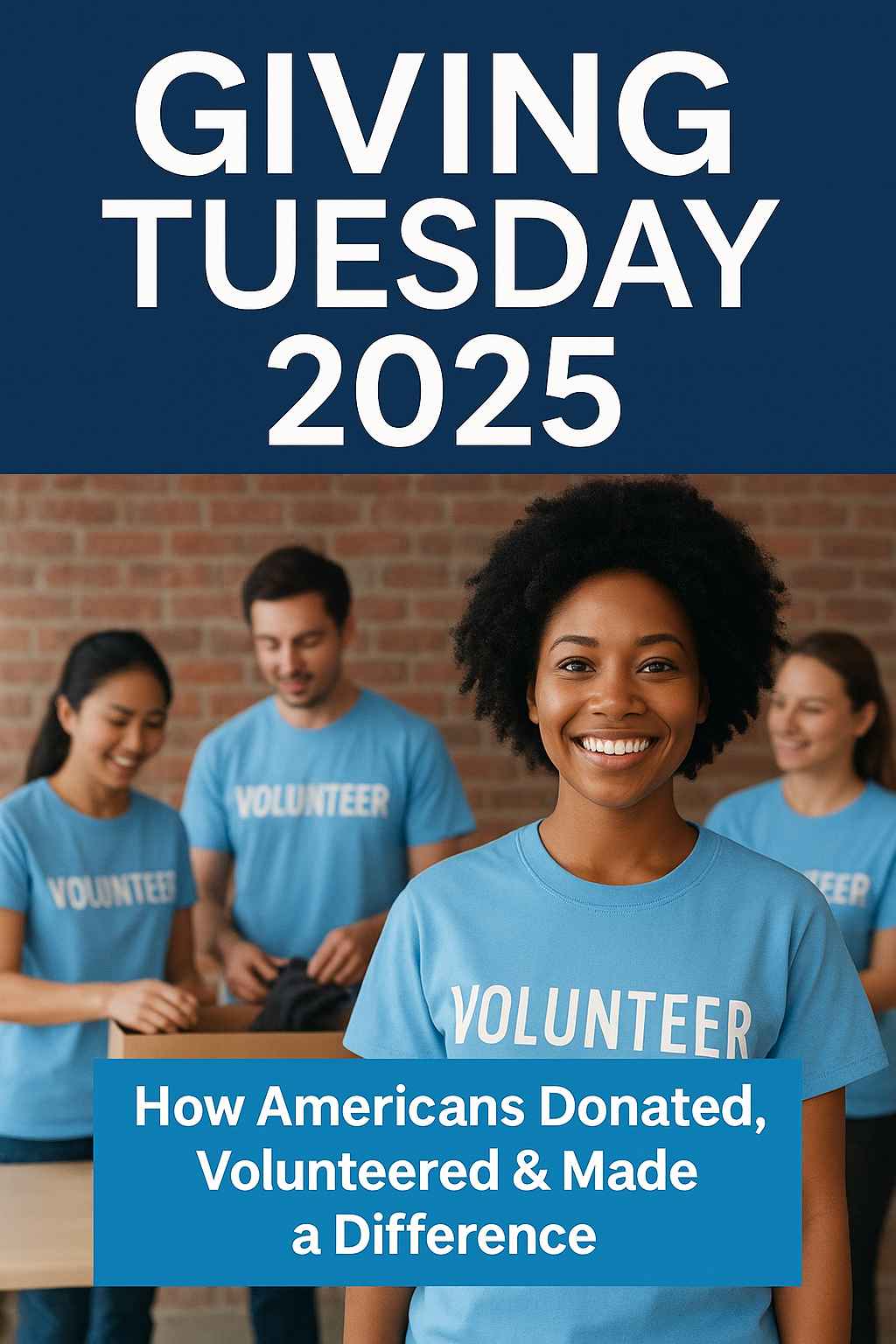 Giving Tuesday 2025: How Americans Donated, Volunteered & Made a Difference - click usa news