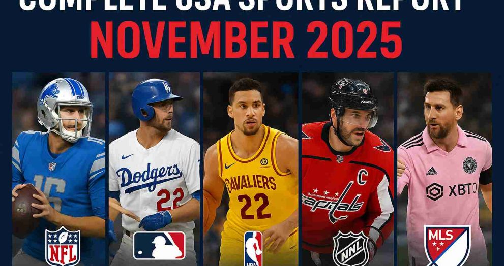 Complete USA Sports Report November 2025: Major Results - click usa news
